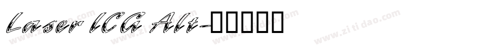 Laser ICG Alt字体转换